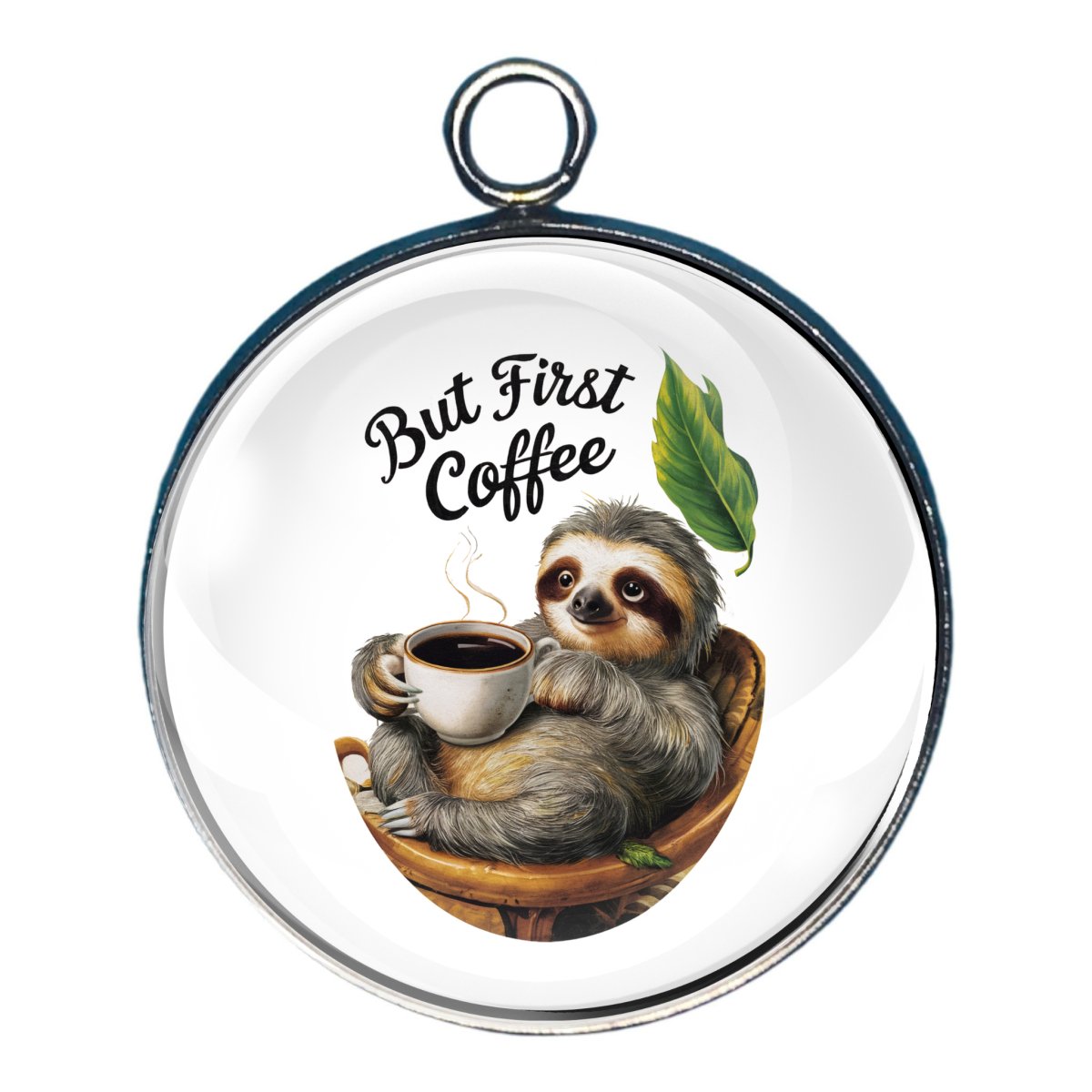 Charm of a sloth in a chair drinking coffee with the words 'but first, coffee'