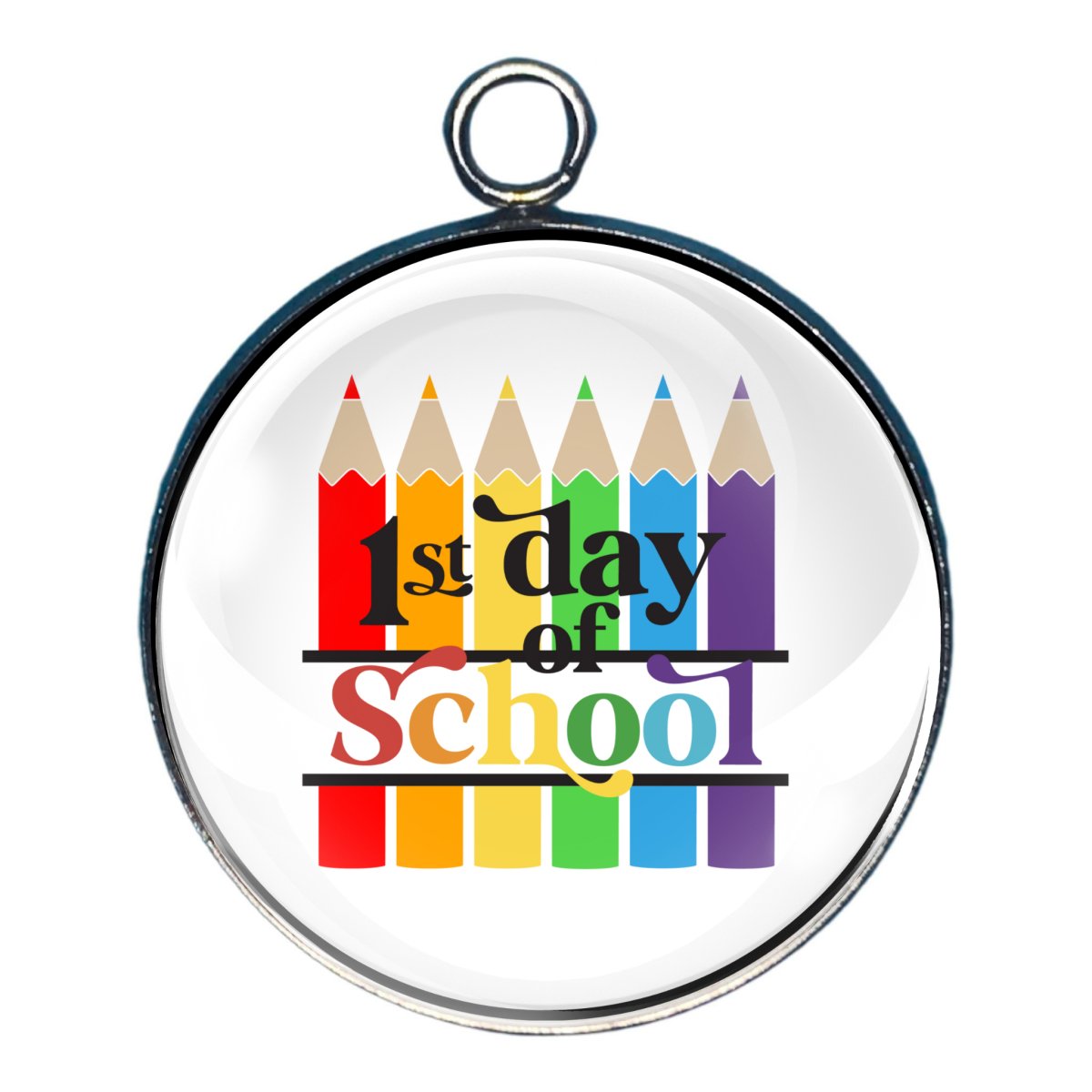 charm of colored pencils and the wording '1st day of school'