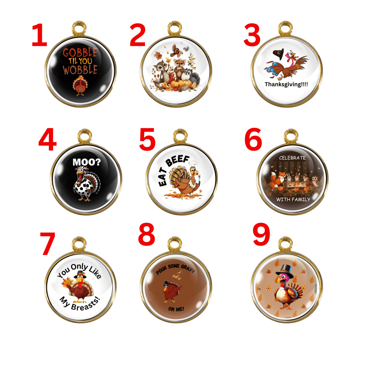 Funny Thanksgiving turkey charm collection with humorous sayings and festive fall designs.
