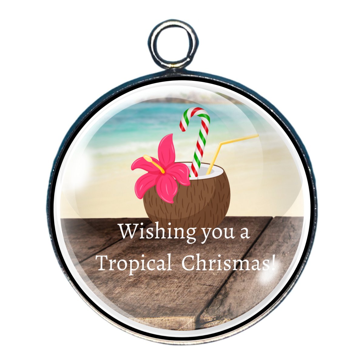 Charm depicting a tropicl drink and the words 'wishing you a tropical christmas'