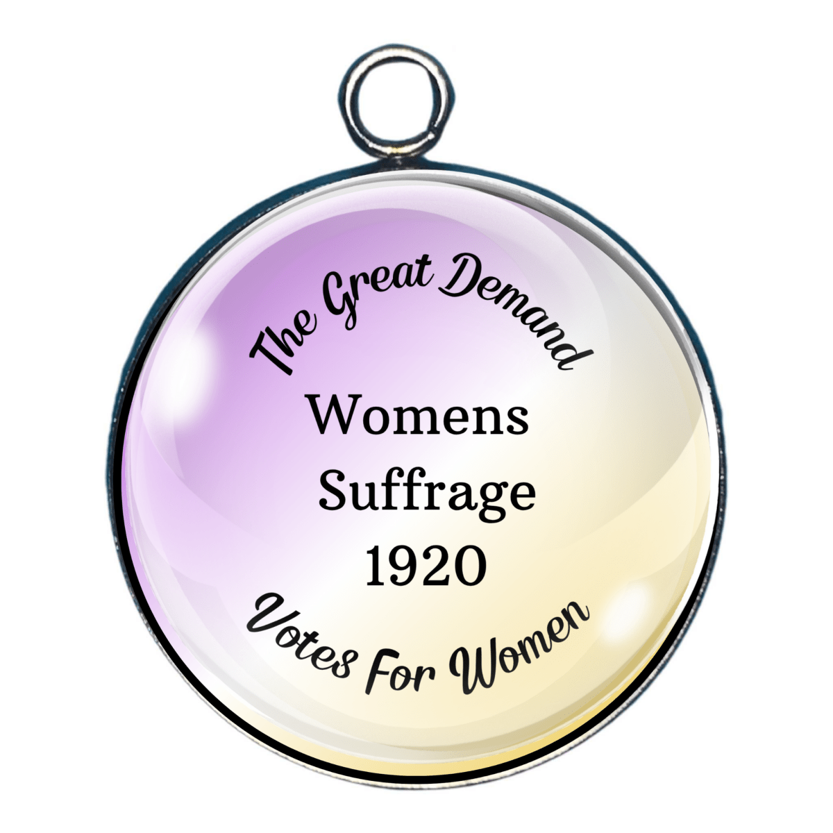 Women's suffrage history charm featuring The Great Demand slogan, Women's Suffrage 1920, and Votes for Women text on a purple and gold background.