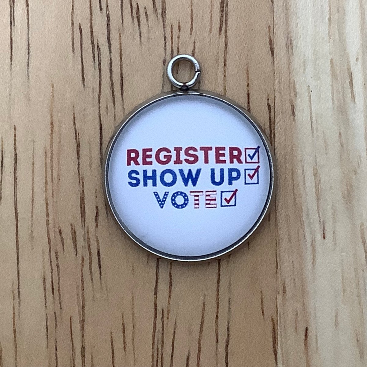 Register Show up Vote Charm